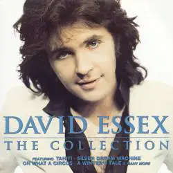 David Essex : The Collection